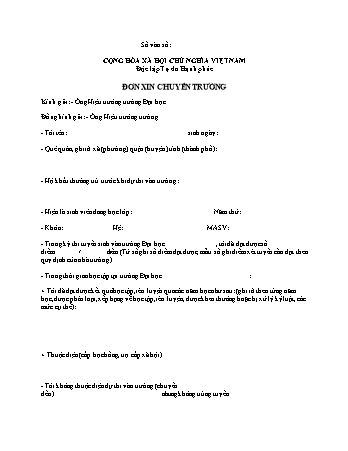 Đơn xin chuyển trường Đại học, Cao đẳng được gửi tới Hiệu trưởng nhà trường đang theo học